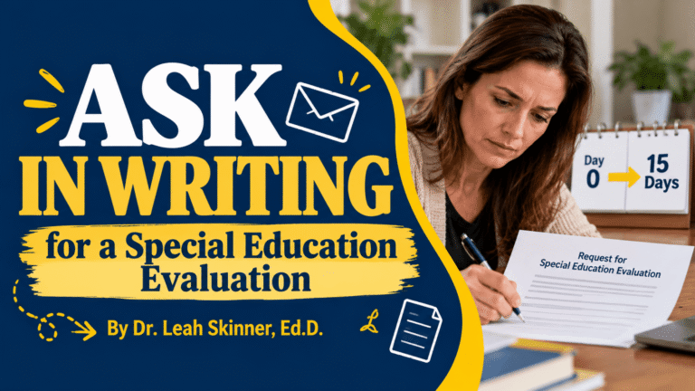 How to Ask Your School for a Dyslexia Evaluation video explainer by Dr. Leah Skinner, ED.D